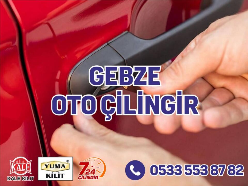 Gebze Oto Çilingir